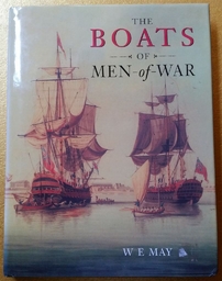 "The boats of Men-of-War" W. E. May edition 2003 ISBN: 1 84067 4318