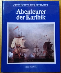 "Abenteuer Karibik" German edition of the Time-Life book reprint from 1992 ISBN: 3-86047-025-6