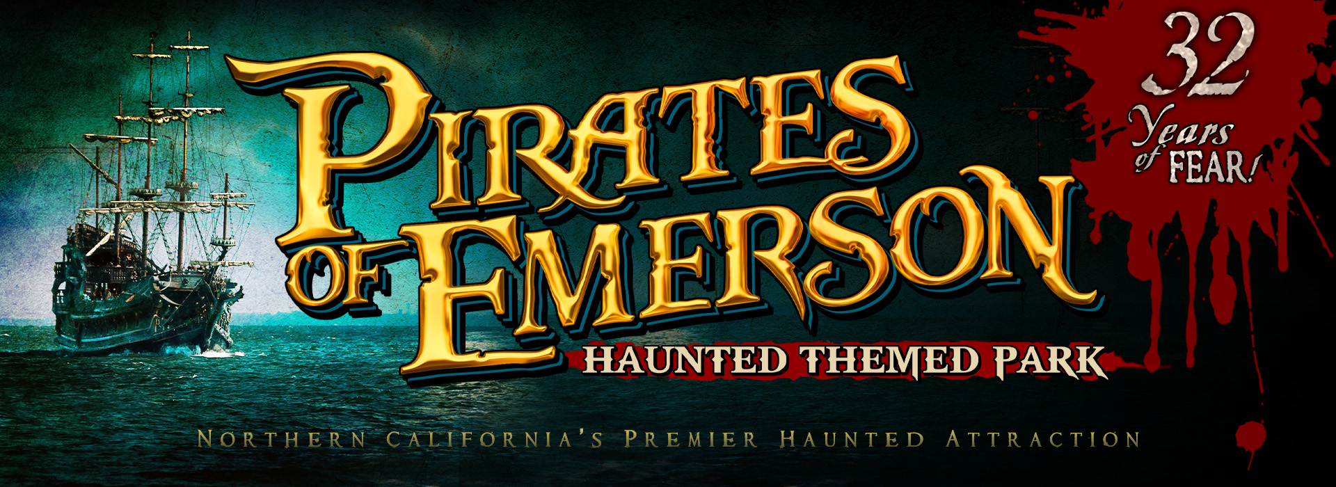 Pirates of Emerson Haunted Theme Park (Oct 30-Nov 2)