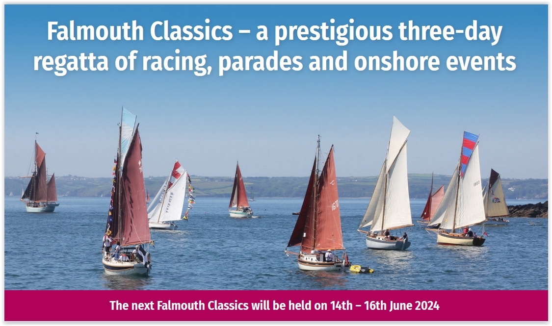 Falmouth Classics Regatta - Falmouth, UK