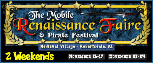 Mobile Renaissance Faire and Pirate Festival - Robertsdale, AL