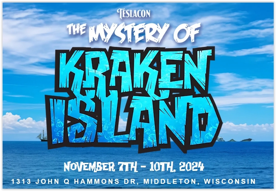 Teslacon, The Mystery of Kraken Island - Middleton, WI