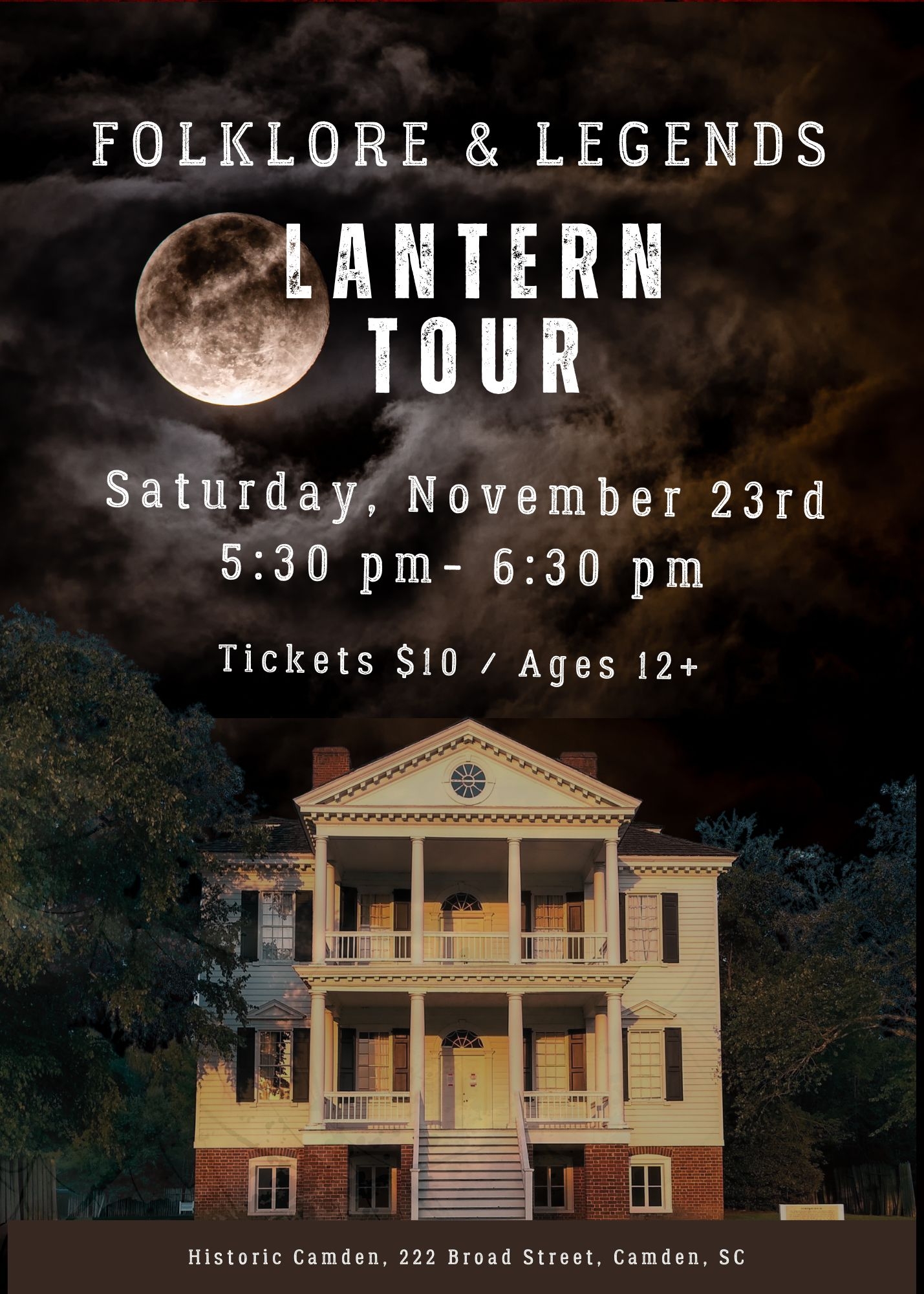 Folklore and Legends Lantern Tour - Camden, SC